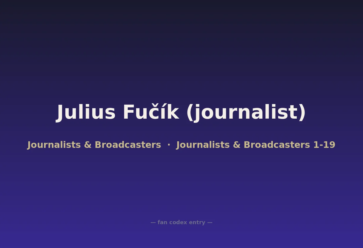 Julius Fučík (journalist)